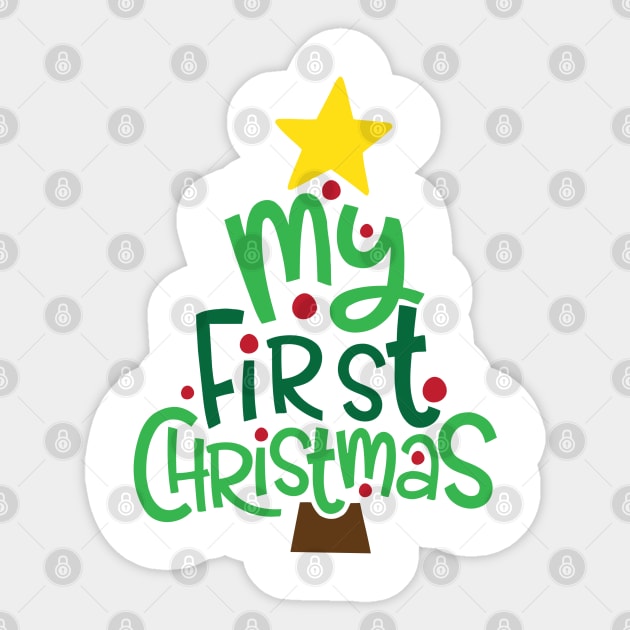 My First Christmas Sticker by T-shirt Factory